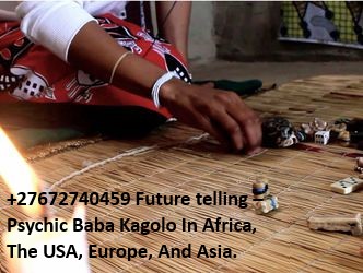 0_1720067555542_+27672740459 Future Telling-Psychic Baba Kagolo In Africa, The USA, Europe, And Asia..jpg